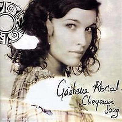 Abrial, Gaetane - Cheyenne Song NOUVELLE STAR CD NEU OVP