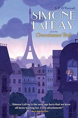 Simone LaFray and the Chocolatiers' - Paperback, by O'Farrell S P - Very Good