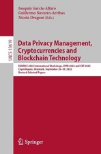 Data Privacy Management, Cryptocurrencies and Blockchain Technology: ESORICS 202