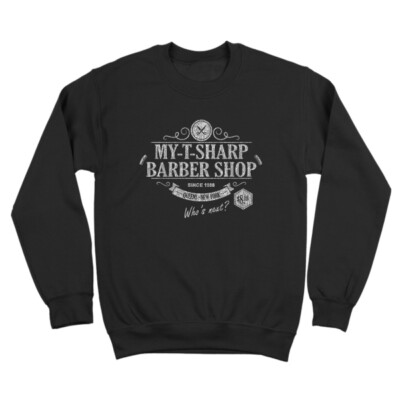 #ad My T Sharp Barber Shop Coming To America Black Crewneck Sweatshirt $40.00