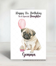 personalised Pug birthday card Daughter Wife Sister Friend Neighbour Niece Aunty