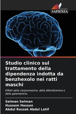 Studio clinico sul trattamento della dipendenza indotta da benzhexolo nei ratti