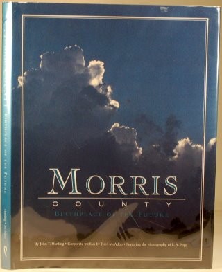 Morris County: Birthplace of the Future