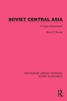 Boris Z. Rumer | Soviet Central Asia | Taschenbuch | Englisch (2024) | Routledge