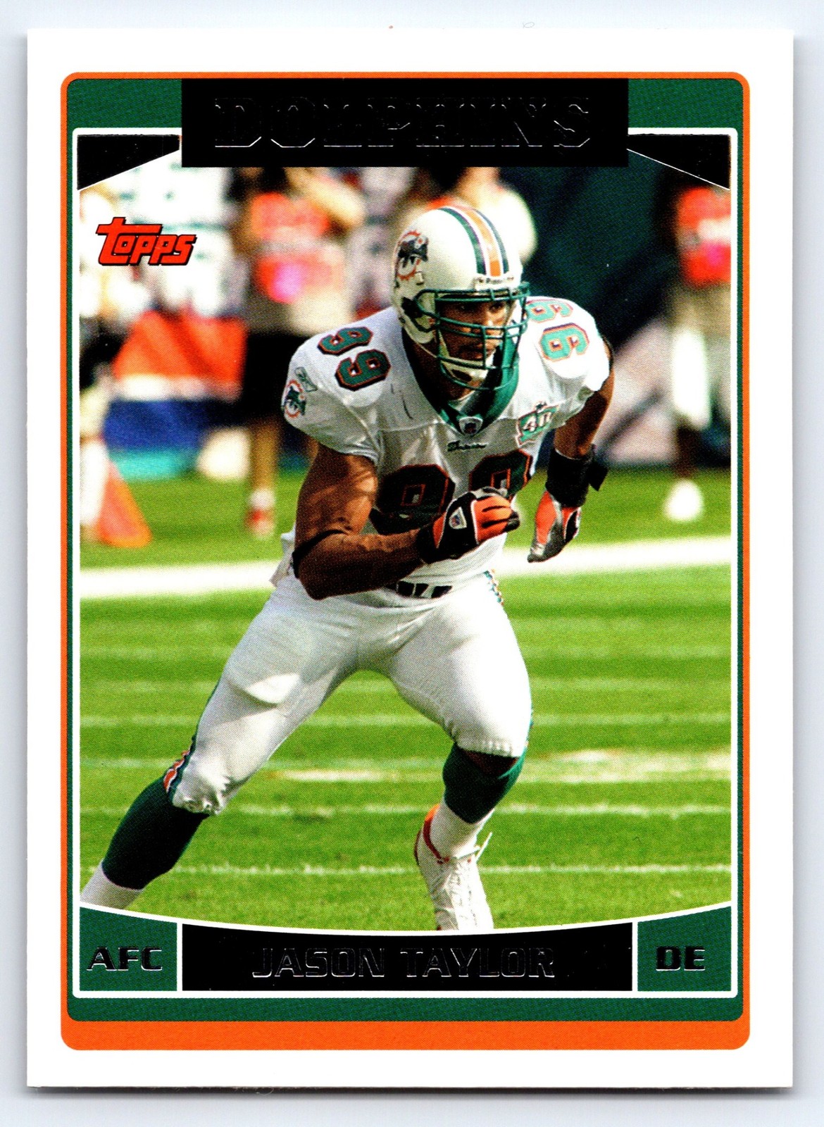 2006 Topps #61 Jason Taylor Miami Dolphins