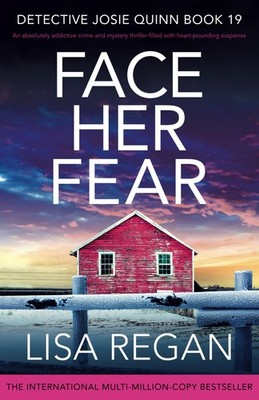 Face Her Fear: An absolutely addictive crime and mystery thriller filled wit...
