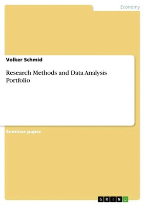 Volker Schmid | Research Methods and Data Analysis Portfolio | Taschenbuch