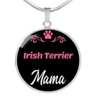 Irish Terrier Mama Necklace Circle Pendant Stainless Steel or 18k Gold 18-22" D