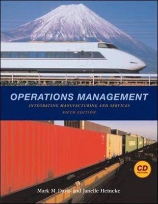 Operations Management: Integrating Manufacturing and Services 5e with Studen...