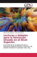 RamóN Gabriel Aguirre (U. A.) | Lecturas Y Debates Para La FormacióN Situada...