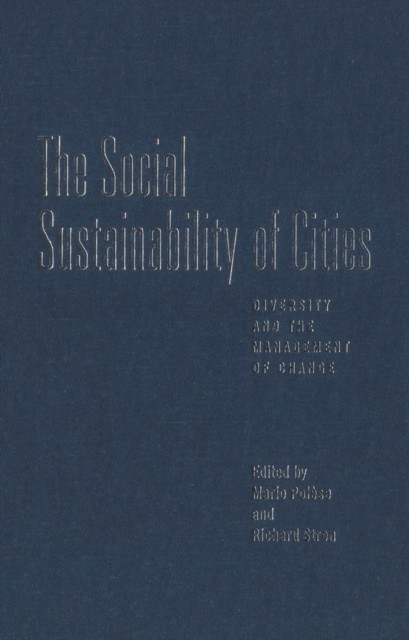 The Social Sustainability of Cities by Mario Polese PAPERBACK 9780802083203