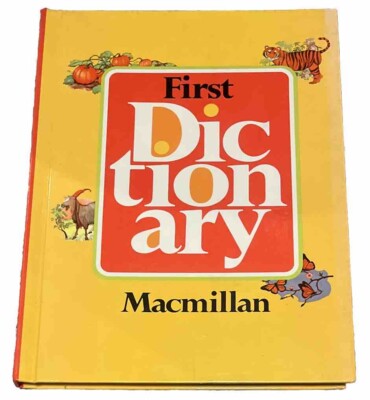 First Dictionary (1981, Macmillan) Hardcover Textbook - Homeschooling Resource