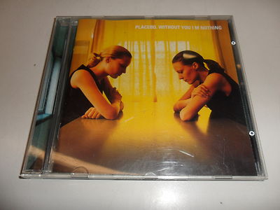 CD  Placebo - Without You I'M Nothing