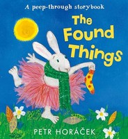 Petr Horacek - Found Things - Hardback - F84Z