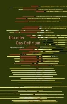Ida oder das Delirium: Roman von Hélène Bessette | Buch | Zustand wie neu - Hélène Bessette