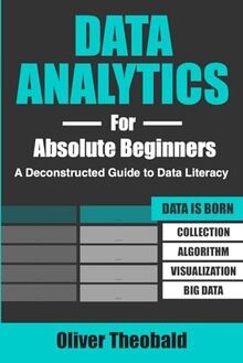 Data Analytics for Absolute Beginners: A Deconstructed G... | Buch | Zustand gut