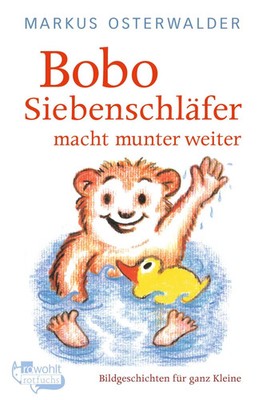 Bobo Siebenschläfer macht munter weiter | Bildgeschichten für ganz Kleine | Buch
