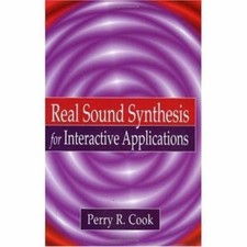 Real Sound Synthesis for Interactive Applicat...