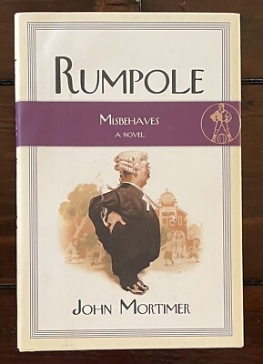 Rumpole Misbehaves by John Mortimer (2007, Hardcover)