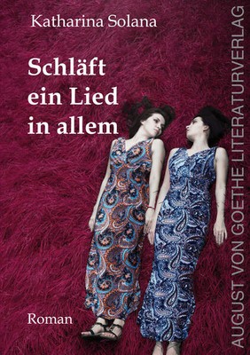 Schläft ein Lied in allem | Katharina Solana | 2024 | deutsch