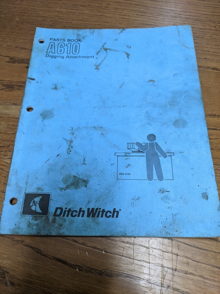 Explore Ditch Witch A610 Digging Attachment Detailed Parts Guide