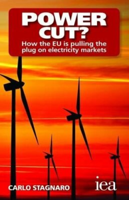 Power Cut?: How the EU is pulling the plug on e, Stagnaro.+