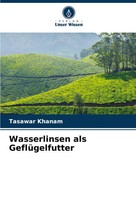 Wasserlinsen Als GeflüGelfutter Tasawar Khanam Taschenbuch 64 S. Deutsch 2025