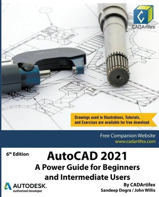 AutoCAD 2021 | A Power Guide for Beginners and Intermediate Users | Taschenbuch