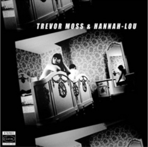 Trevor Moss & Hannah-Lou Trevor Moss & Hannah-Lou (CD) Album