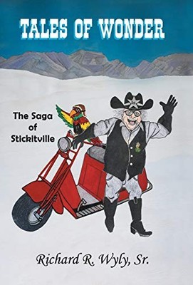 Wyly - Tales of Wonder The Saga of Stickitville - New hardback or case - X555z
