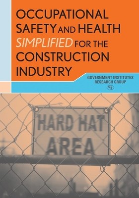 Occupational Safety and Health Simplified for the Constr (Paperback) (UK IMPORT)