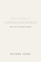 Rupert Spira - Nature Of Consciousness Essays On The Unity Of Mind A - G245Z