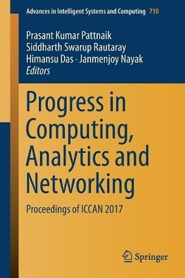 Progress in Computing, Analytics and Networking by Prasant Ku... - 9789811078705