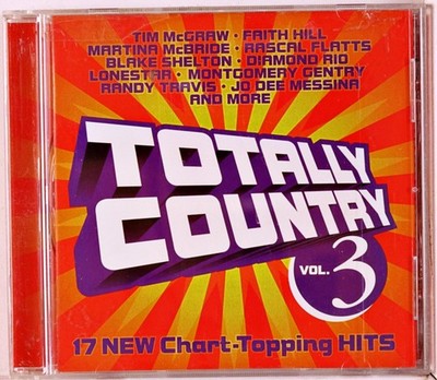 Various Artists - Totally Country, Vol. 3 (CD 2003)