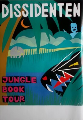 DISSIDENTEN - 1993 - Plakat - Live In Concert - Jungle Book Tour - Poster