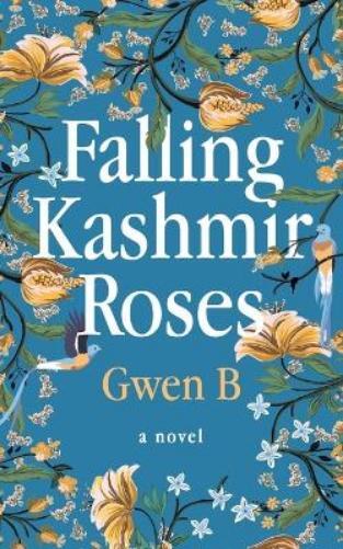 Gwen B Falling Kashmir Roses (Tascabile)