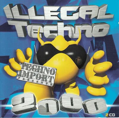ILLEGAL TECHNO 2000 (CD 2000) 2-DISC Acid Techno EDM Dance 20