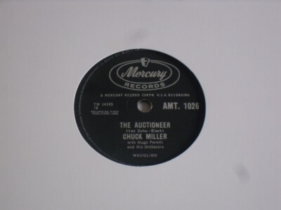 CHUCK MILLER ''THE AUCTIONEER/BABY DOLL'' 10'' 78 RPM RECORD.