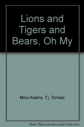 Lions and Tigers and Bears, Oh My - Foto 1 di 1