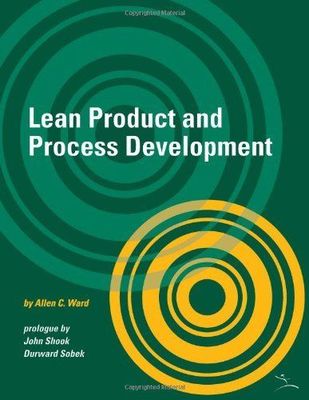 Lean Product and Process Development by Allen C. Ward (2007, Book, Other)