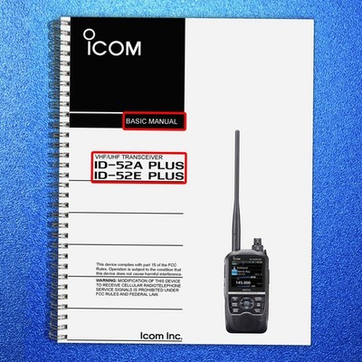 ICOM TRANSCEIVER ID-52A PLUS ID-52E PLUS BASIC MANUAL BOUND, TOUGH FRONT & BACK