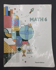 BJU Press Math 6 Worktext (4th Edition) 52544...