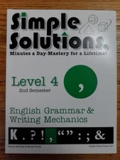 Simple Solutions English Grammar and Writing Mechanics Level 4, 2nd Semester...