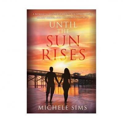 Until The Sun Rises Sims Paperback
