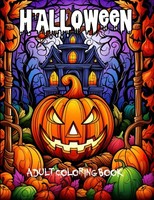 Halloween Malbuch FüR Erwachsene, Gruselige Motive, Ausmalbuch, Kunstbuch