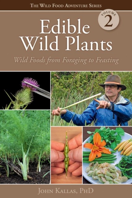 Edible Wild Plants, Vol. 2 by John Kallas - - Image 4