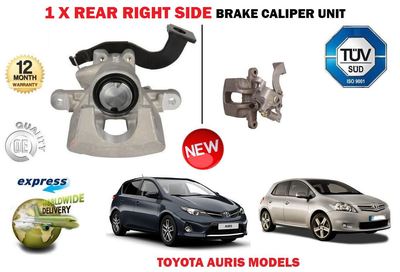 FOR TOYOTA AURIS + ESTATE E15 E18 2009-2017 REAR RIGHT SIDE BRAKE CALIPER UNIT