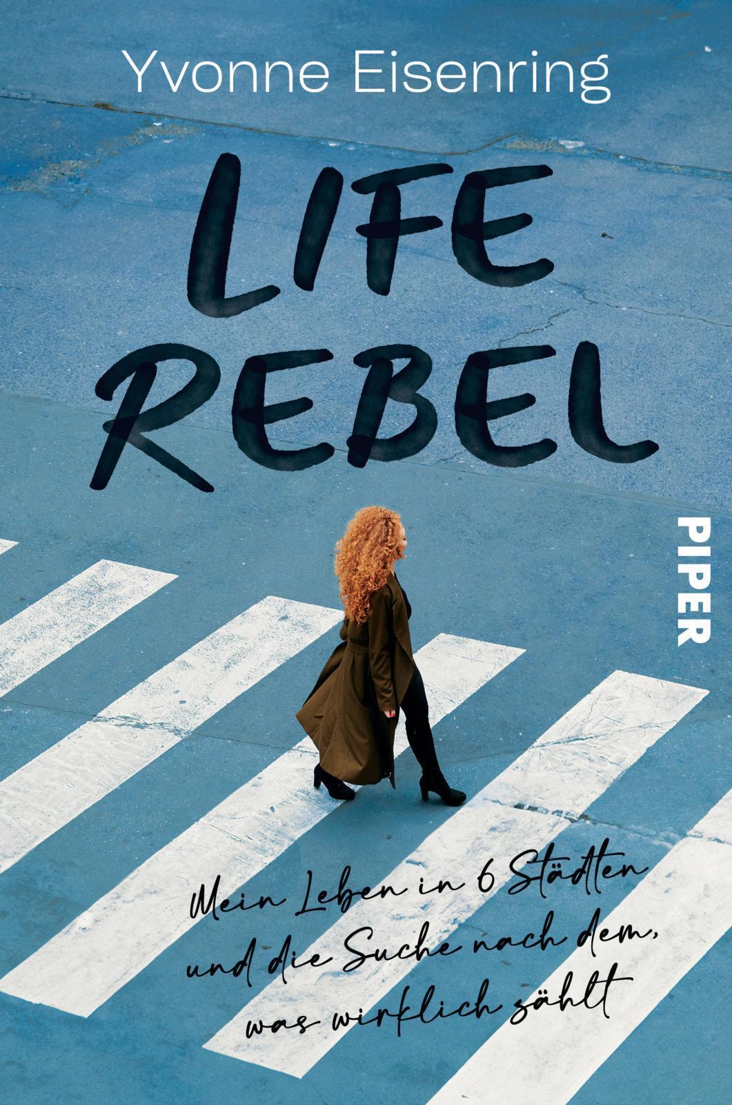Thumbnail - Life Rebel Yvonne Eisenring 9783492064651
