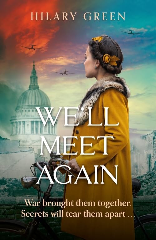 We'll Meet Again,Hilary Green