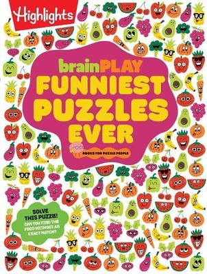 Highlights brainPLAY Funniest Puzzles Ever (Paperback) Brainplay Puzzle Books
